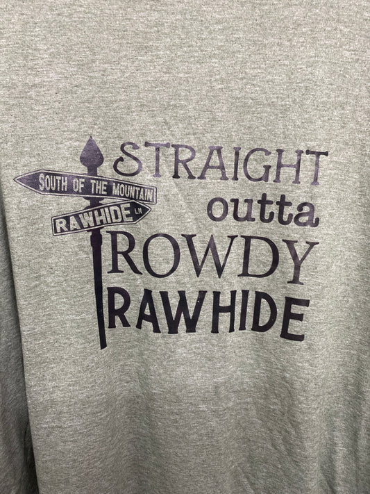 Strait Outta Rowdy Rawhide Tee Forest Green